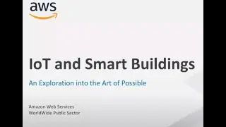 AWS IoT Strategies and Smart Buildings