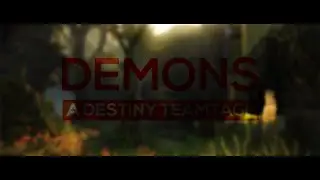 Demons - PhaIanx's Destiny TeamTage