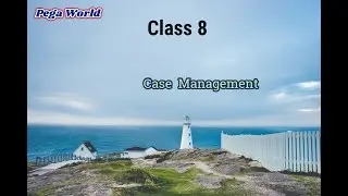 How to create case management in pega