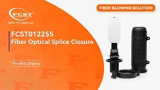 FCST012255 Fiber Optical Splice Closure