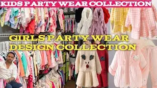 Fancy & party wear kids clothes | girls party wear design | kids collection in new seelampur market