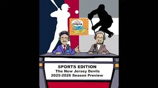 Sports Edition Part 2 NJ Devils NHL 2025-2026 Season Preview