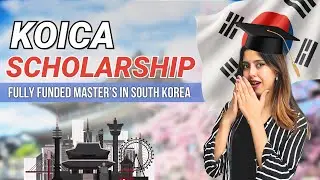 KOICA Scholarship | Fully Funded Master&rsquo;s in South Korea | Eligibility, Benefits, and much more!