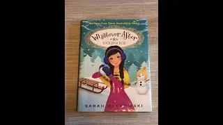 Whatever After * Cold and Ice by Sarah Mlynowski [chapters 13-15]