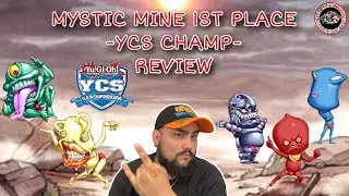Yu-Gi-Oh Reviewing THE YCS WINNING MYSTIC MINE DECK LIST! 1st Place! Best Deck! Never Punished! YGO