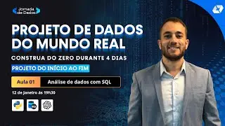 Análise de dados e Analytics com SQL | Jornada de dados [Aula 1]