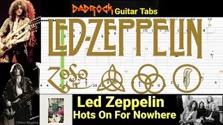 Hots On For Nowhere - Led Zeppelin - Guitar + Bass TABS Lesson