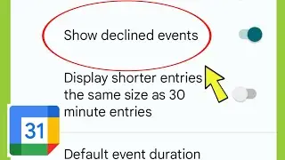 Google Calendar | Show Declined events Settings