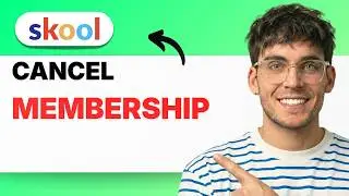 How to Cancel a Skool Membership [2026 Full Guide]
