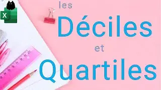 Excel : Déciles et Quartiles (Analyse de données et statistiques)