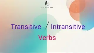 “Transitive or Intransitive? #EnglishLearning #GrammarMadeEasy #Transitive#Intransitive #Grammartips