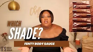 Fenty Body Sauce | Fenty Body Tint | 4 Deepest Shades of the collection