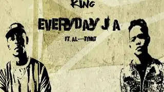 KTH KING - Everyday Ja (feat. Al-Timit) (Audio)