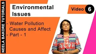 Biology For NEET & AIIMS | Environmental Issues - Water Pollution Causes and Affect - Part - 1