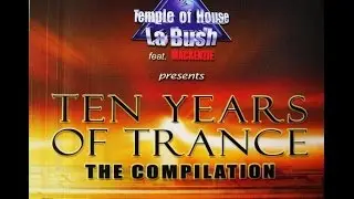 ten years of trance
