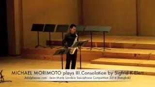 MICHAEL MORIMOTO plays III Consolation by Sigfrid K Elert
