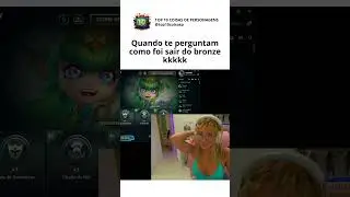 QUANDO TE PERGUNTAM COMO FOI SAIR DO BRONZE KKKKK #leagueoflegends #gameplay #subirdeelo