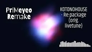KOTONOHOUSE-Repackage [Primeyeo Remake]
