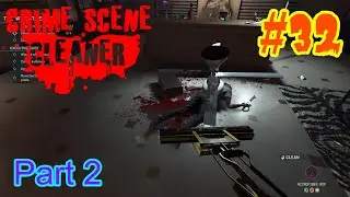 Crime Scene Cleaner - Episode 32: Development Hell, Part 2