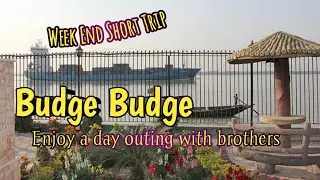 Weekend Short Trip ! BUDGE BUDGE ! MASTI & FUN ! Best Place To Visit Near Kolakata