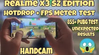 Realme X3 SZ Edition Pubg Test HotDrop+FPS Meter Test With Handcam - Review After 2 Month SD 855+ 😱