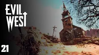 LIBERIAMO LA CHIESA   | Evil West GAMEPLAY ITA #21