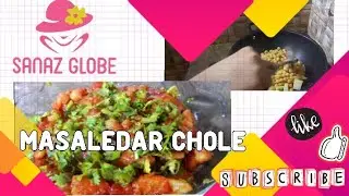 Restaurant Style Chana Masala/ Chole Masala Recipe By Sanaz Globe