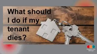 What Should I Do If My Tenant Dies?