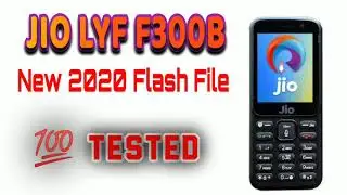 Jio LYF F300B New 2020 Flash File 💯 Tested Firm