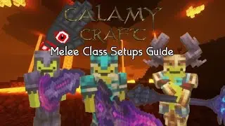 Calamycraft Modpack Melee Class Progression Guide (0.9.9.3)