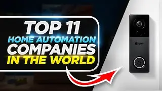 Unlocking the Future: Top 11 Home Automation Companies for Instant Smart Home Transformation!