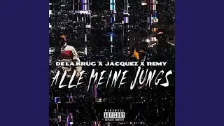 Alle Meine Jungs (feat. Remy.esn)