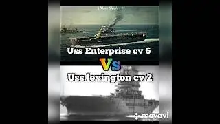 Uss Enterprise cv 6 🆚 Uss lexington cv 2 #history #sinking #ww2 #aircraftcarrier #military #navy