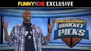 How To Pick The Perfect Bracket with Metta World Peace