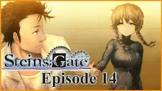 THE SUZUHA ENDING! Steins;Gate Episode 14