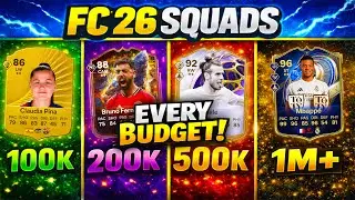 *NEW* FC 26 BEST META SQUADS! 🔥 (100K,200K,500K,1M,2M,5M,10M+ Squad Builder)