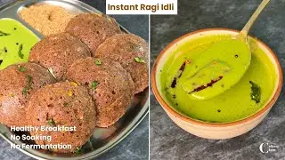 Instant Ragi flour Idli | Millet Idli - Healthy Weight Loss Breakfast | बिना चावल के सॉफ्ट रागी इडली