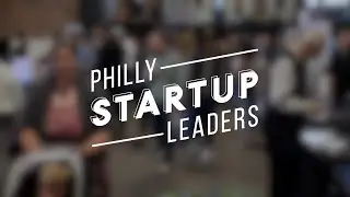 Philly Startup Leaders 2022 Entrepreneur Expo