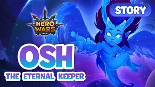 Ош, Вечный Хранитель: История | Hero Wars