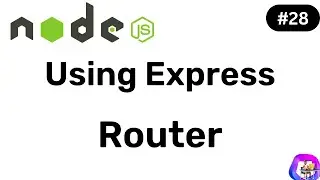 Using Express Router - NodeJS || Hindi || Coding Scenes #28