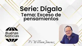 Devocional Buenas Noticias Ps William Jimenez 012626