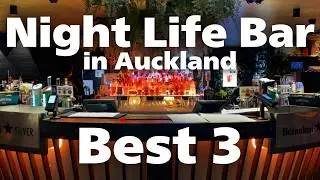 Bar Hopping in Auckland | Best Local Bars for a Chill Night
