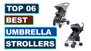 Best Umbrella Strollers of 2023-Best Lightweight Travel Strollers 2022 | Ultimate Buying Guide