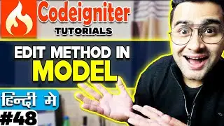 CodeIgniter Mini Project Tutorial in Hindi 💡 Edit Method in Model 💡 very easy way