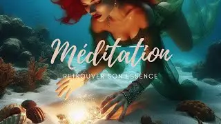 M&eacute;ditation Retrouver son Essence Int&eacute;rieur