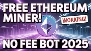 🔥 ETHEREUM MINING BOT SOFT 2025 | NO FEE ETH GENERATOR | BRUT ETH TUTORIAL (WORKING!)