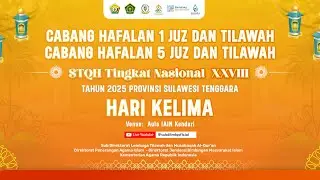 🔴LIVE Cabang Hafalan 1 Juz dan Tilawah Cabang Hafalan 5 Juz dan Tilawah || HARI HARI KE-LIMA