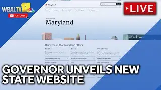 LIVE: Gov. Wes Moore announcing the launch of the new Maryland.gov website | wbaltv.com