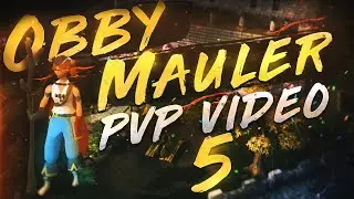 Obby Mauler | PKing Video #5 | Ket-omg
