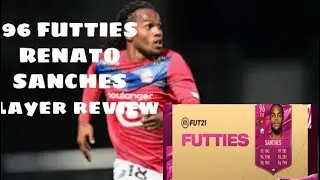 96 FUTTIES RENATO SANCHES player review -fifa 21 ultimate team